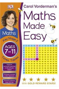 Maths Made Easy Times Tables Ages 7-11 Key Stage 2