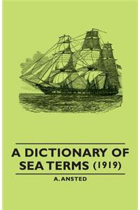 Dictionary of Sea Terms (1919)