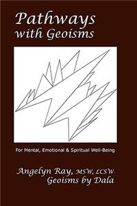 Pathways With Geoisms