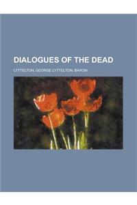 Dialogues of the Dead