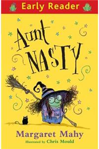 Aunt Nasty (Early Reader)