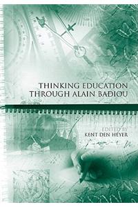 Thinking Education Through Alain Badiou