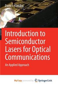 Introduction to Semiconductor Lasers for Optical Communications