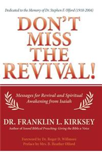 Don't Miss the Revival!