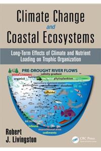 Climate Change and Coastal Ecosystems