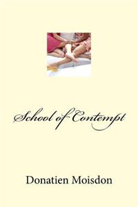 School of Contempt