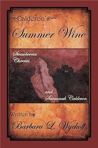 Calderon's Summer Wine