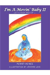 I'm a Movin' Baby II