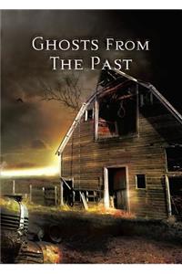 Ghosts from the Past