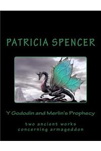 Y Gododin and Merlin's Prophecy