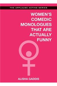 Women's Comedic Monologues That Are Actually Funny