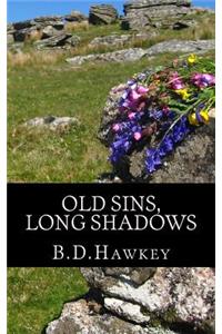 Old Sins Long Shadows