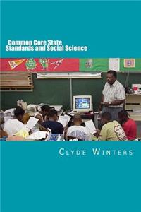 Common Core State Standards and Social Science