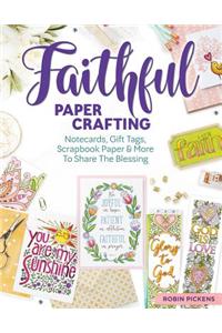 Faithful Papercrafting