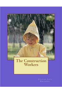 The Construction Workers