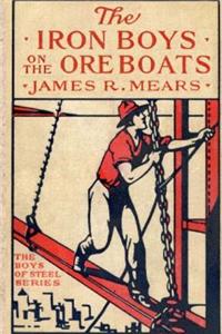 The Iron Boys on the Ore Boats