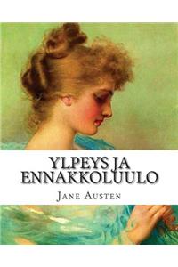 Ylpeys ja ennakkoluulo