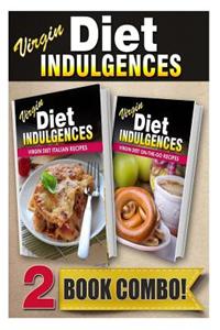 Virgin Diet Italian Recipes and Virgin Diet On-The-Go Recipes