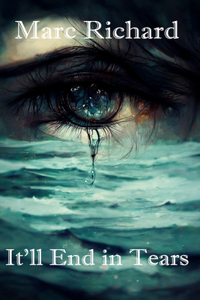 It'll End In Tears