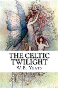 The Celtic Twilight