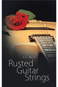 Rusted Guitar Strings