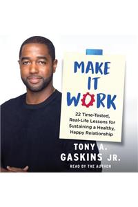 Make It Work