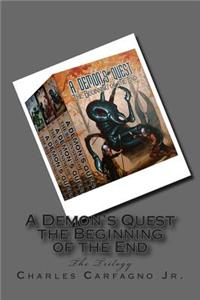 Demon's Quest the Beginning of the End