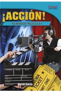 ¡Acción! Filmando Películas
