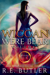 Wiccan-Were-Bear Series Volume One