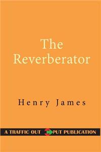 The Reverberator