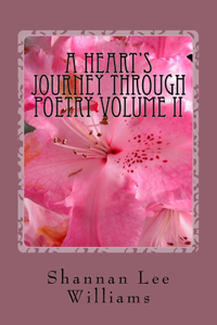 Heart's Journey Through Poetry Volume II