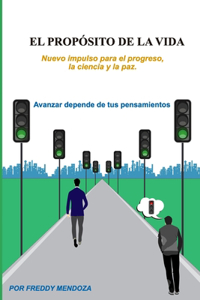 El Propósito de la Vida