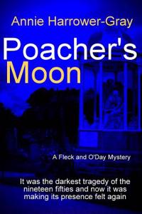 Poacher's Moon: A Fleck and O'Day Mystery