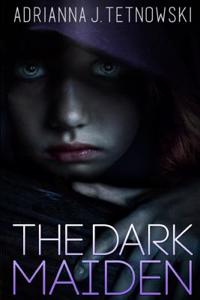The Dark Maiden