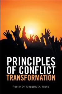 Principles of Conflict Transformation