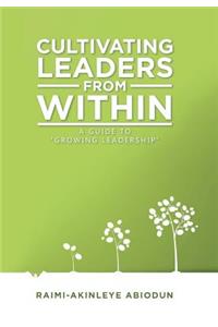 Cultivating Leaders from Within