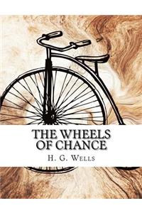 The Wheels of Chance