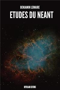 Etudes Du Neant