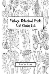 Vintage Botanical Prints: Adult Coloring Book