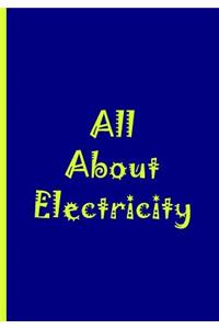 All About Electricity - Notebook