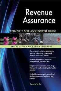 Revenue Assurance Complete Self-Assessment Guide