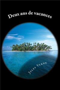 Deux ans de vacances