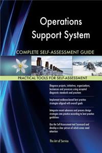Operations Support System Complete Self-Assessment Guide