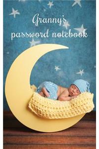 Granny's Password Notebook: Internet Address and Password Logbook / Journal (Gift for Granny) - Baby and the Moon Cover