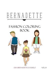 Bernadette Fashion Coloring Book Vol. 8