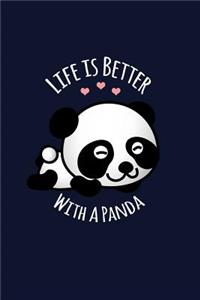 Life is Better With A Panda