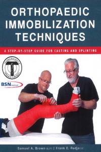 Orthopaedic Immobilization Techniques