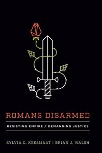 Romans Disarmed