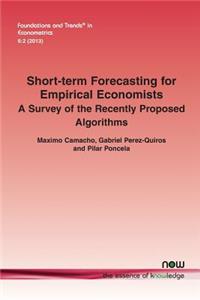 Short-Term Forecasting for Empirical Economists