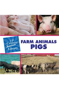 Farm Animals: Pigs